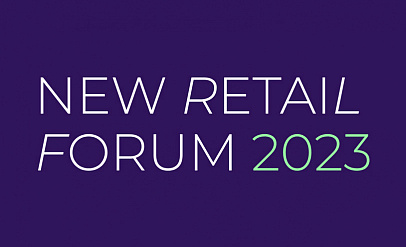 New Retail Forum 2023 will gather industry experts at the beginning of the business season under one roof
